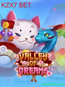 ValleyofDreams: Descubra o Fascinante Mundo do Jogo com KZX7 BET